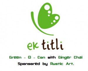 Green-O-Con|EkTitli.Org|Rustic Art|Ginger Chai Green-O-Con